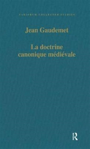La doctrine canonique medievale