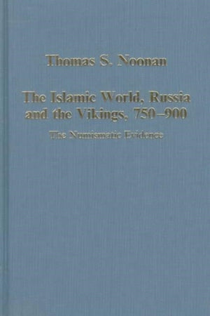 The Islamic World, Russia and the Vikings, 750–900