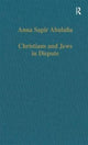 Book cover of: Christians and Jews in Dispute. By: Anna Sapir Albulafia
