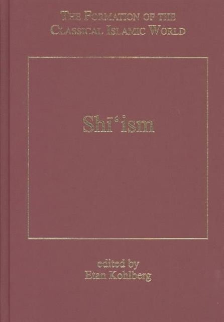 Book cover of: Shi'ism. By: Etan Kohlberg