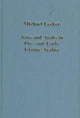 Book cover of: Jews and Arabs in Pre- and Early Islamic Arabia