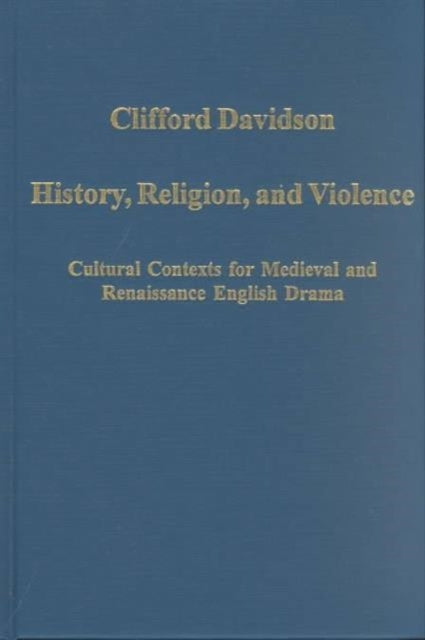 Book cover of: History, Religion, and Violence