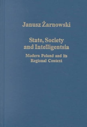 State, Society and Intelligentsia