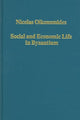 Book cover of: Social and Economic Life in Byzantium. By: Nicolas Oikonomides