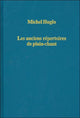 Book cover of: Les anciens repertoires de plain-chant. By: michel Huglo