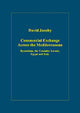 Book cover of: Commercial Exchange Across the Mediterranean. By: David Jacoby