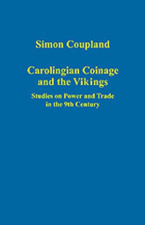 Carolingian Coinage and the Vikings