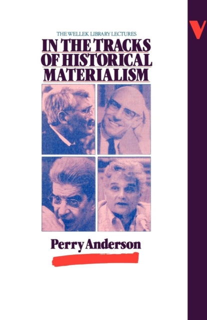 Book cover of: In the Tracks of Historical Materialism. By: Perry Anderson