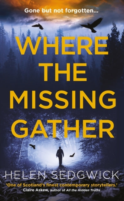 Book cover of: Where the Missing Gather. By: Helen Sedgwick