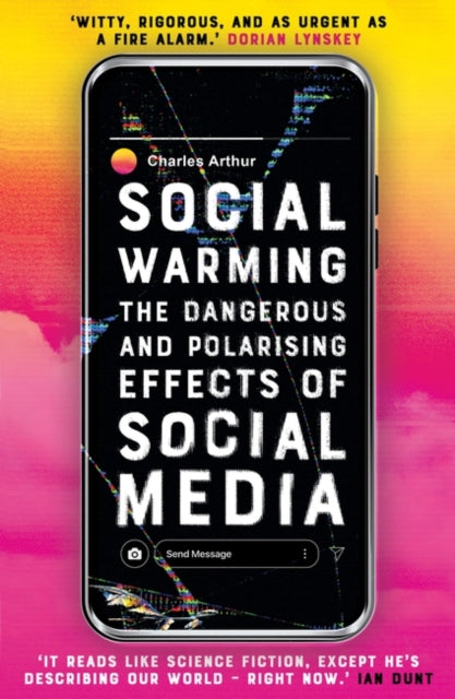 Book cover of: Social Warming. By: Charles Arthur