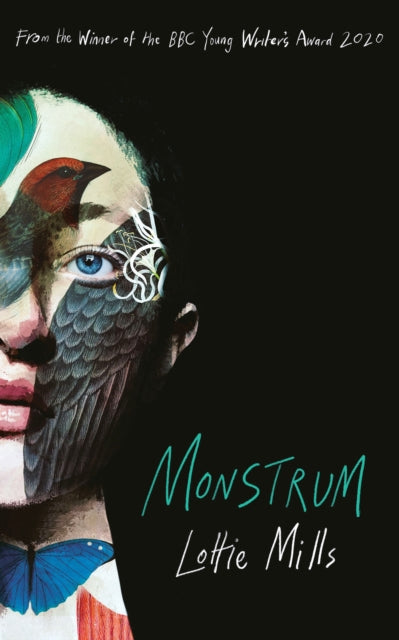 Monstrum, Longlisted for the 2025 Dylan Thomas Prize 9780861545629 Lottie Mills