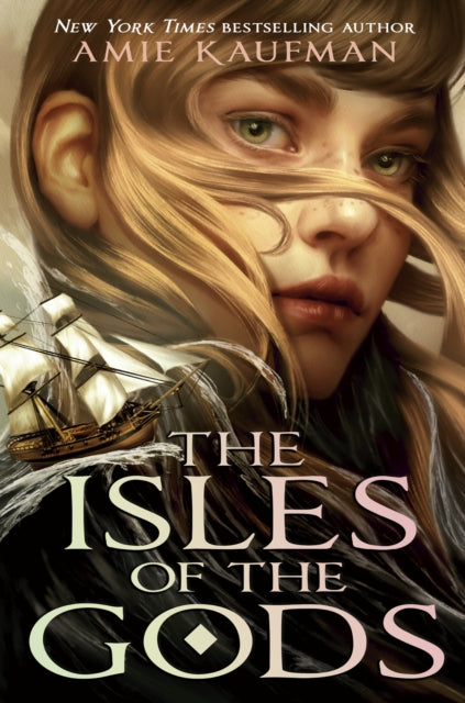 Book cover of: Isles of the Gods. By: Amie Kaufman