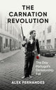 Book cover of: Carnation Revolution. By: Alex Fernandes