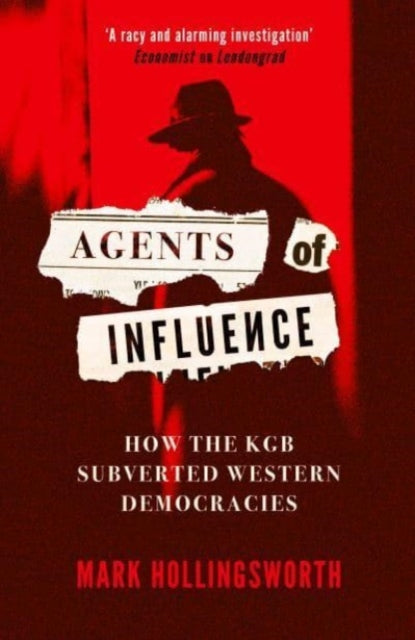 Book cover of: Agents of Influence. By: Mark Hollingsworth