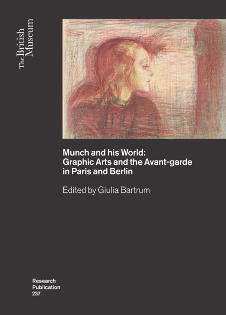 Book cover of: Munch and his World. By: Giulia Bartrum