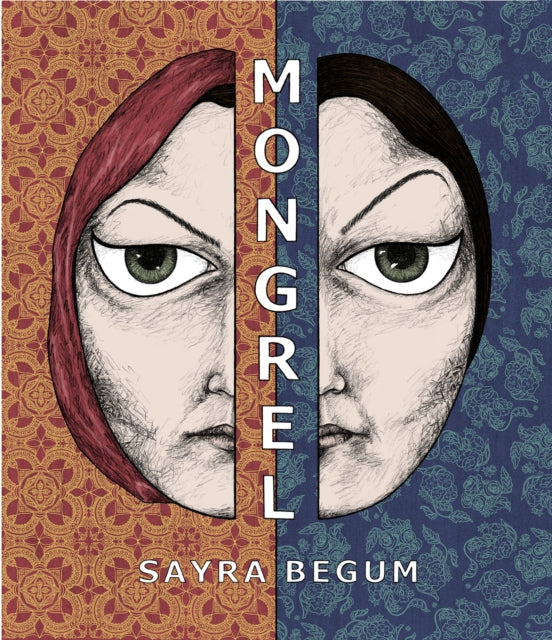 Book cover of: Mongrel. By: Sayra Begum