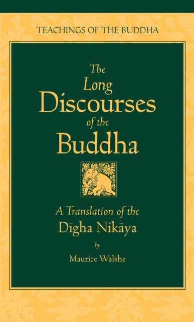 Long Discourses of the Buddha