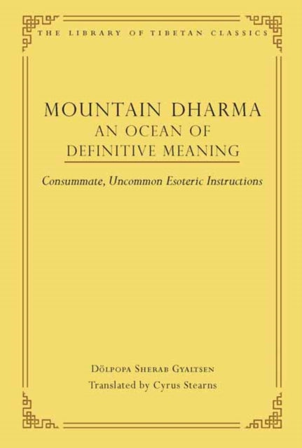 Book cover of: Mountain Dharma: An Ocean of Definitive Meaning. By: Cyrus Stearns