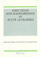 Book cover of: Infections & Haemorrhage in Acute Leukaemia