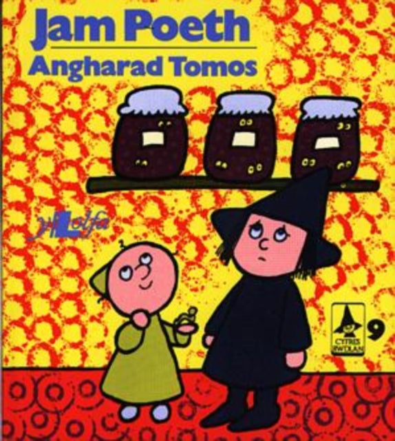 Book cover of: Cyfres Rwdlan:9. Jam Poeth