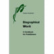 Biographical Work