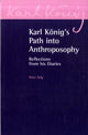 Book cover of: Karl Konig's Path into Anthroposophy