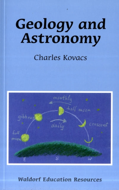 Book cover of: Geology and Astronomy. By: Charles Kovacs