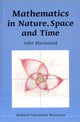 Book cover of: Mathematics in Nature, Space and Time