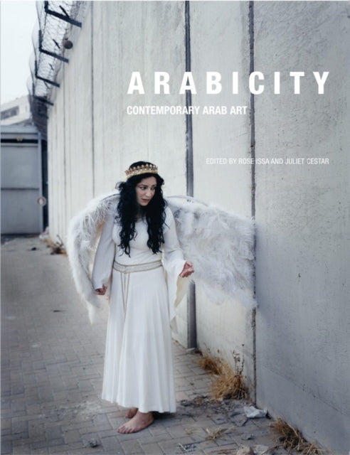 Book cover of: Arabicity. By: Rose Issa