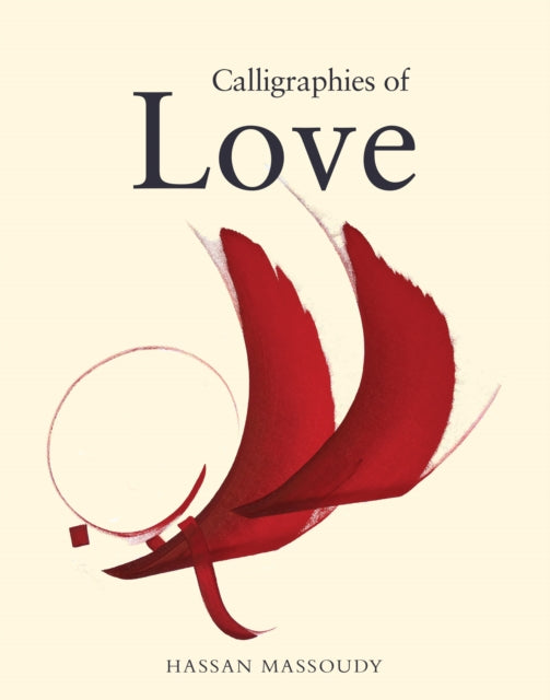 Book cover of: Calligraphies of Love