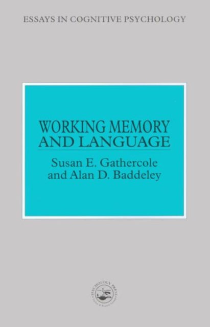 Book cover of: Working Memory and Language. By: Susan E. Gathercole