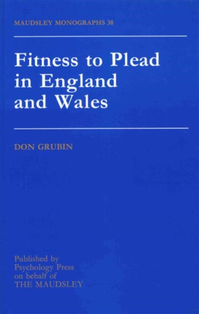 Book cover of: Fitness To Plead In England And Wales