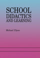Book cover of: School Didactics And Learning