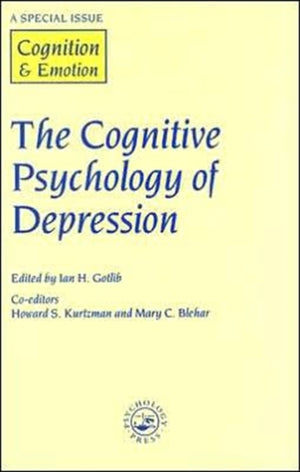 The Cognitive Psychology of Depression