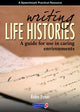 Book cover of: Writing Life Histories. By: Robin Dynes