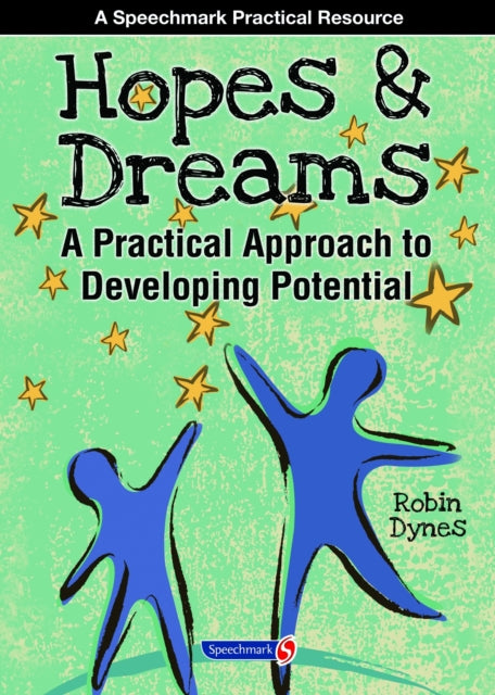 Hopes & Dreams - Developing Potential