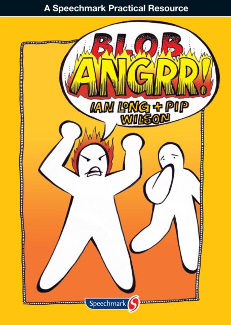 Book cover of: Blob Anger Book. By: Pip Wilson