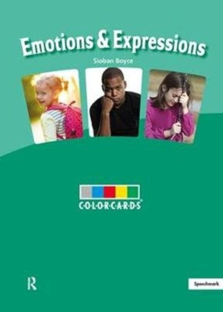 Book cover of: Emotions & Expressions: Colorcards. By: Sioban Boyce