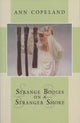 Book cover of: Strange Bodies on a Stranger Shore