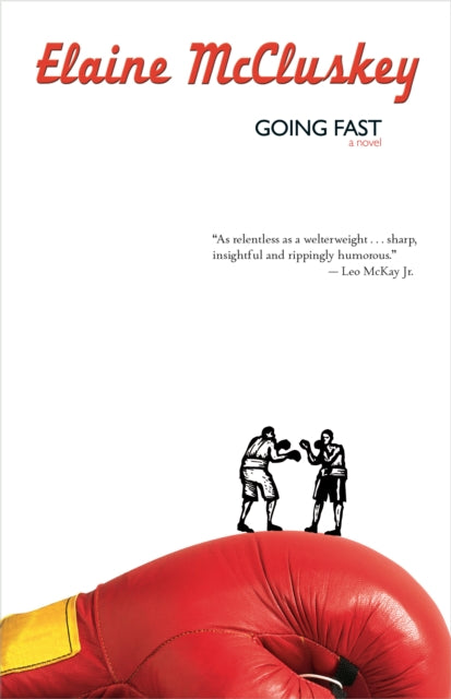 Book cover of: Going Fast. By: Elaine McCluskey