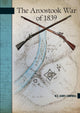 Book cover of: Aroostook War of 1839. By: W. E. Campbell