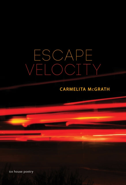 Book cover of: Escape Velocity. By: Carmelita McGrath