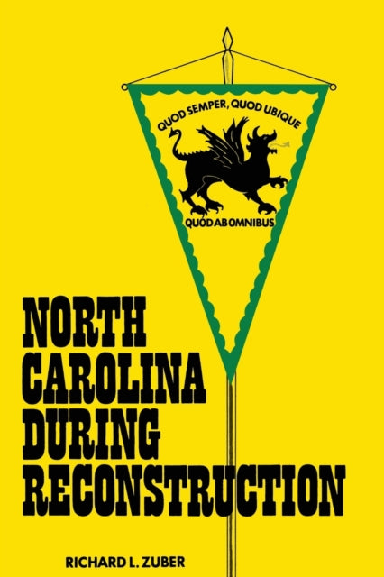 Book cover of: North Carolina During Reconstruction