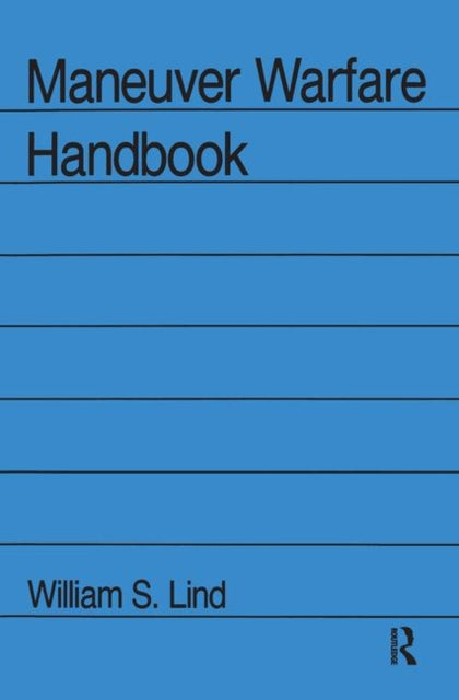 Book cover of: Maneuver Warfare Handbook