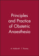 Book cover of: Principles and Practice of Obstetric Anaesthesia. By: A. Holdcroft