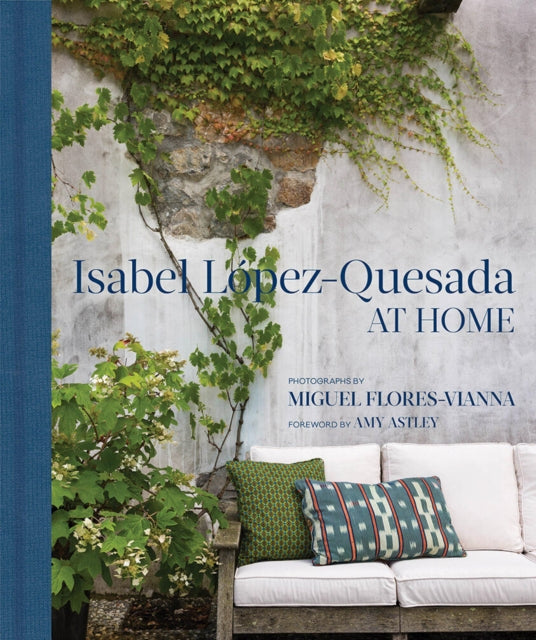 Book cover of: Isabel Lopez-Quesada: At Home. By: Isabel López-Quesada