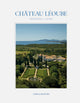 Book cover of: Chateau Leoube
