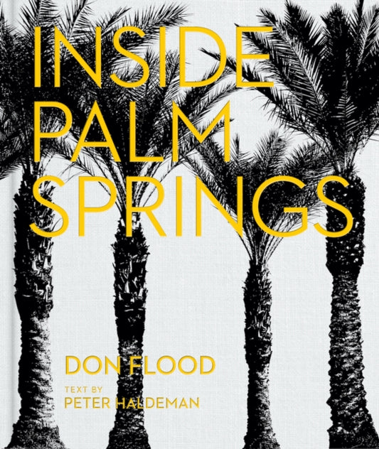 Book cover of: Inside Palm Springs