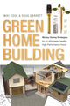 Book cover of: Green Home Building. By: Miki Cook