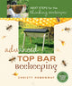 Book cover of: Advanced Top Bar Beekeeping. By: Christy Hemenway